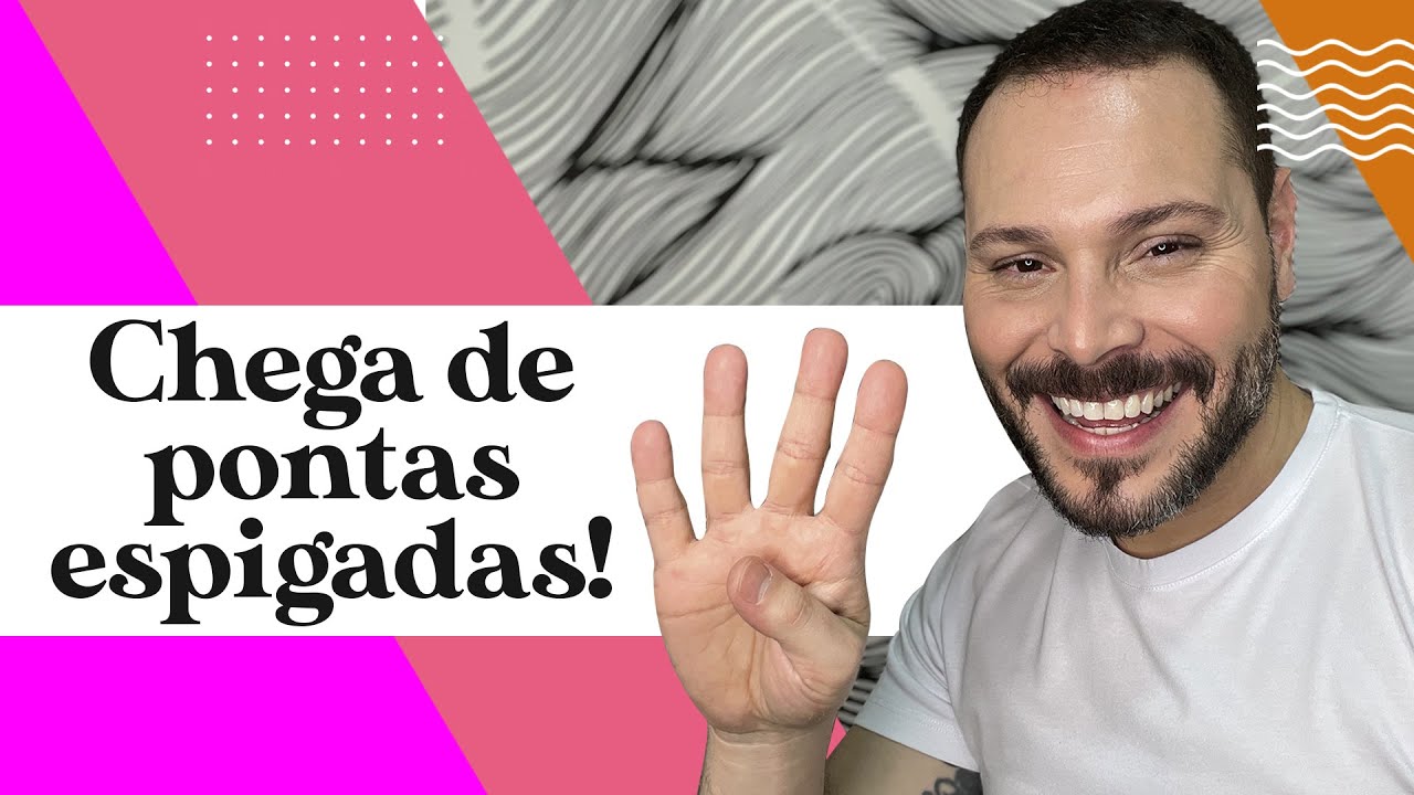 4 DICAS PARA ELIMINAR PONTAS RESSECADAS