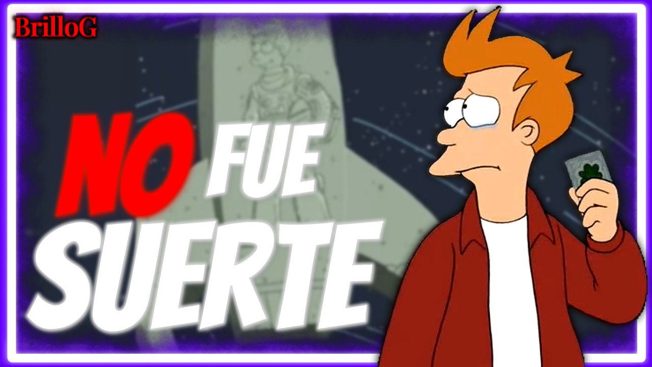 El verdadero significado de 'La Suerte de los Fry' Futurama Análisis Profundo BrilloG