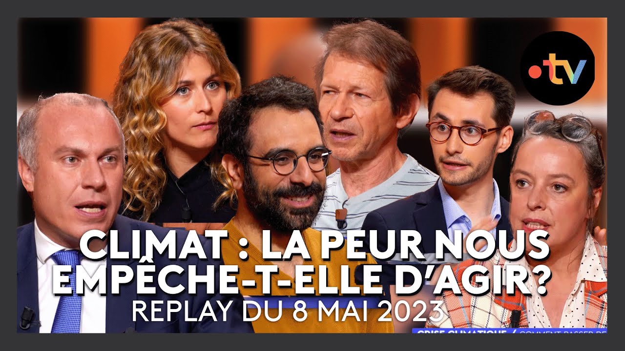 Canicule, sécheresse : quand va-t-on passer à l'action pour le climat ? - C Ce Soir du 8 mai 2023