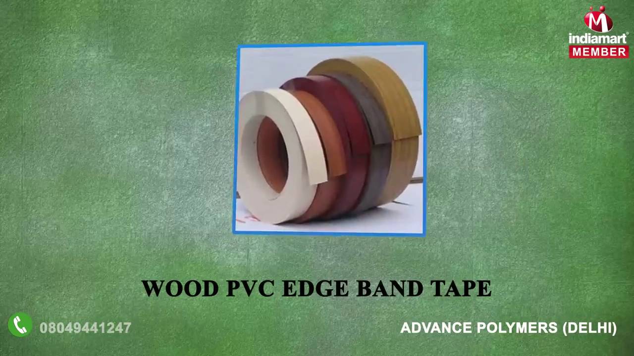 PVC EDGE Fix Glue and Band Tape By Advance Polymers, Delhi