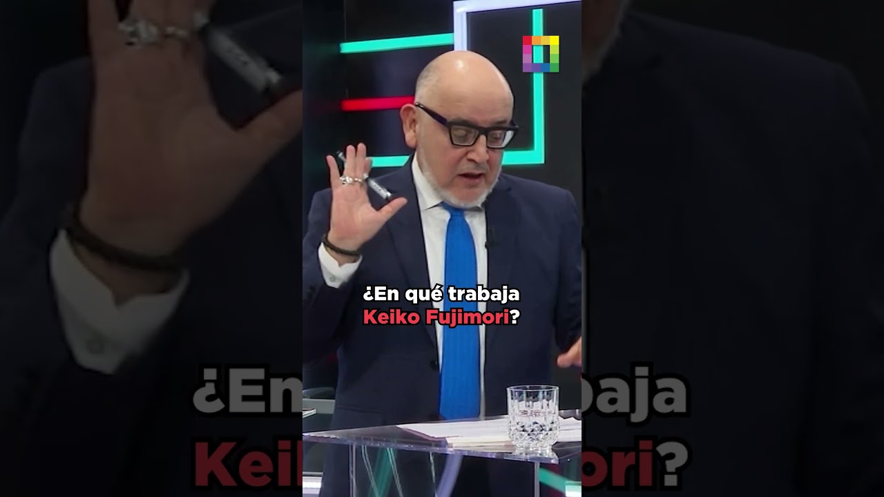 &iquest;En qu&eacute; trabaja Keiko Fujimori? #BetoASaber
