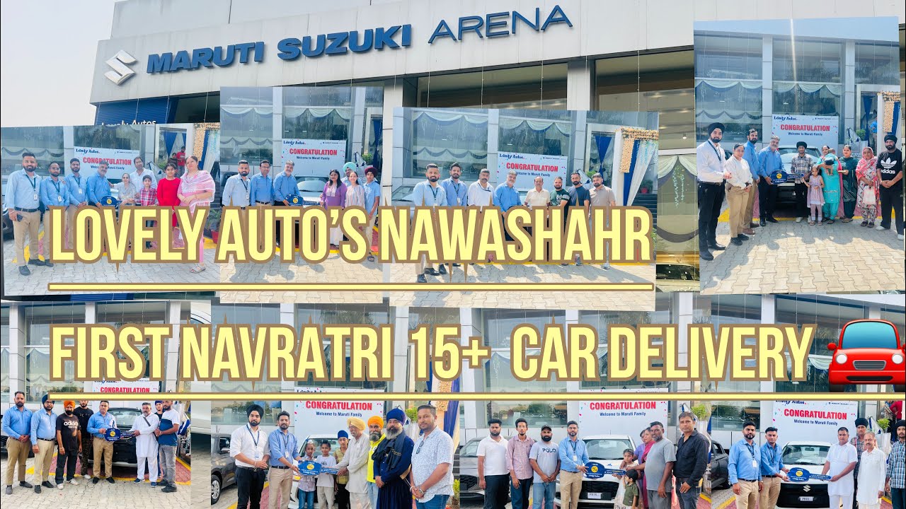 Lovely Autos Nawashahr First Navratri 15+ Delivery 🚘