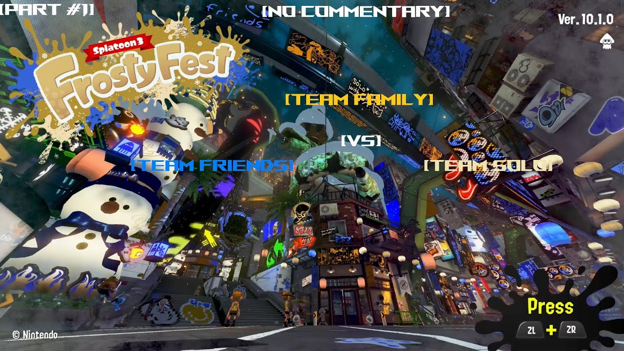 Splatoon 3 Frosty Fest Gameplay | [Part #1] | Friends vs Family vs Solo | Road To Family Ruler