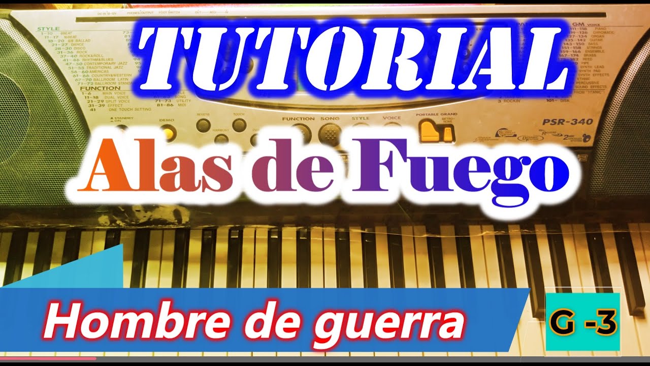 Tutorial / Alas de Fuego / Hombre de guerra / Sol (G)