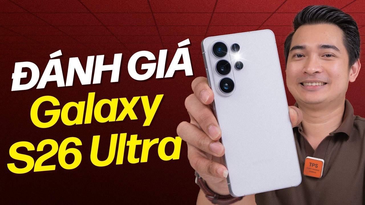Galaxy S26 Ultra đã 