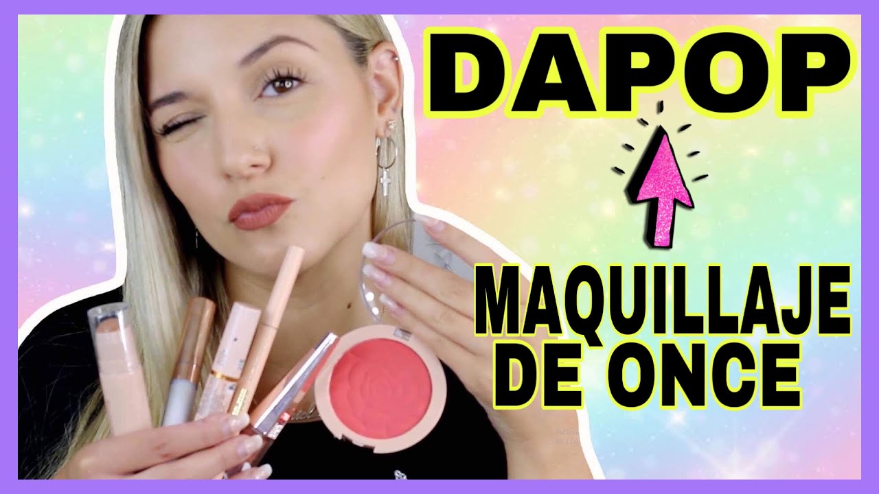 MAQUILLAJE DAPOP l DE ONCE