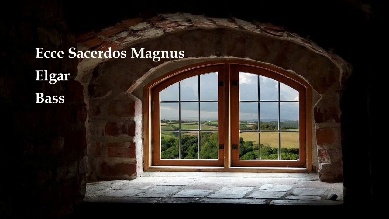 Ecce Sacerdos Magnus, Elgar, Bass, Bcl- Org, v4
