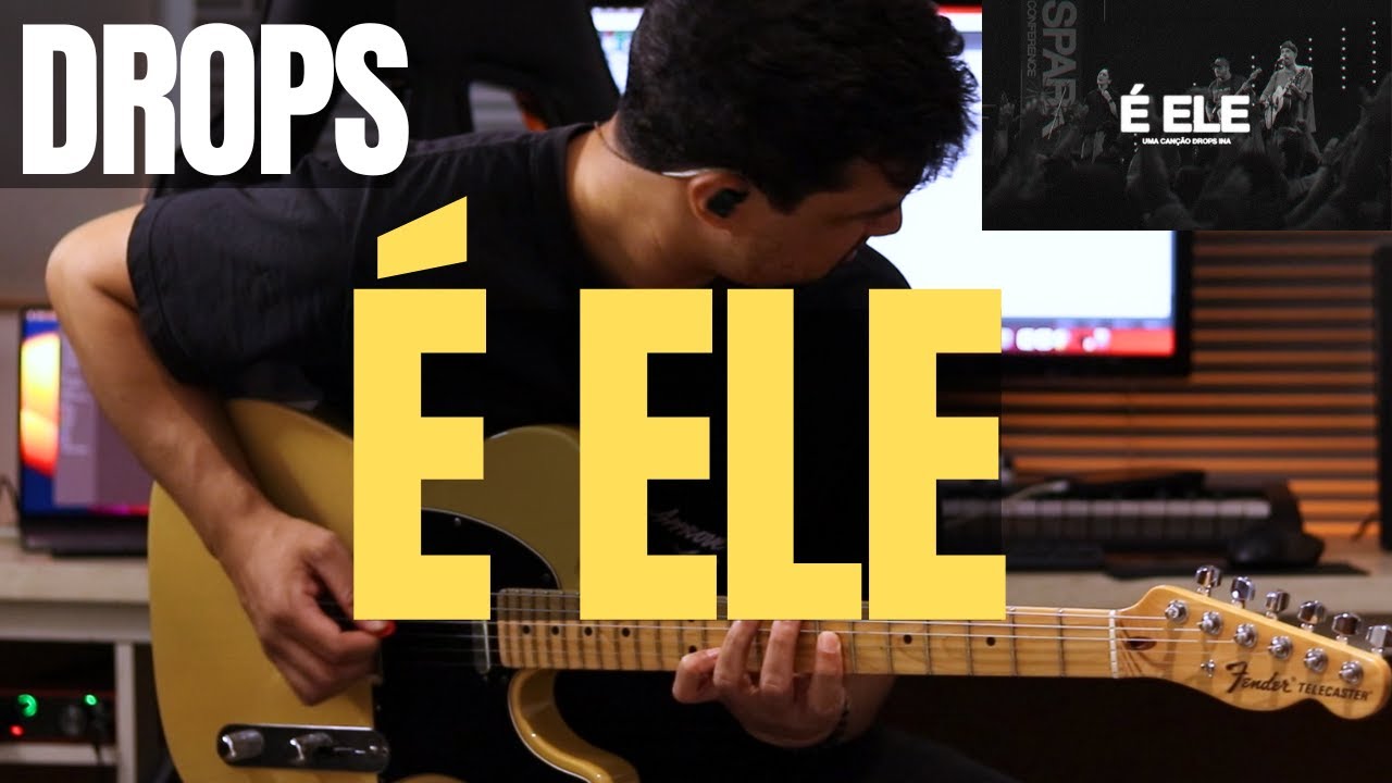 &Eacute; ELE - DROPS | GUITARRA