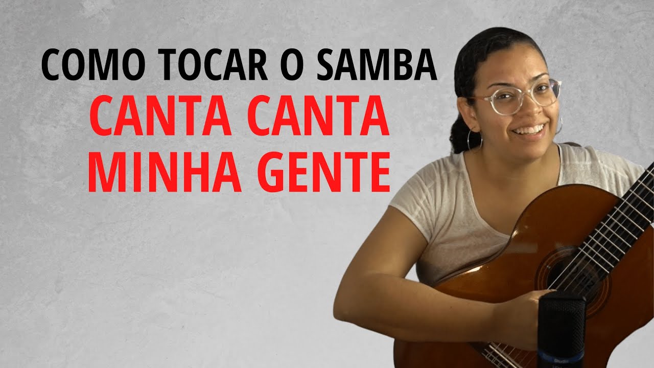 Descubra Como Tocar o Samba 