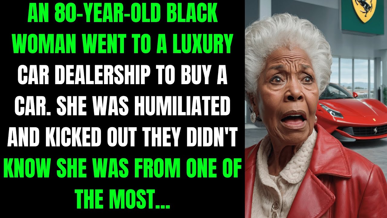 An 80-year-old Black woman went to a luxury car dealership to buy a car. She was humiliated and...