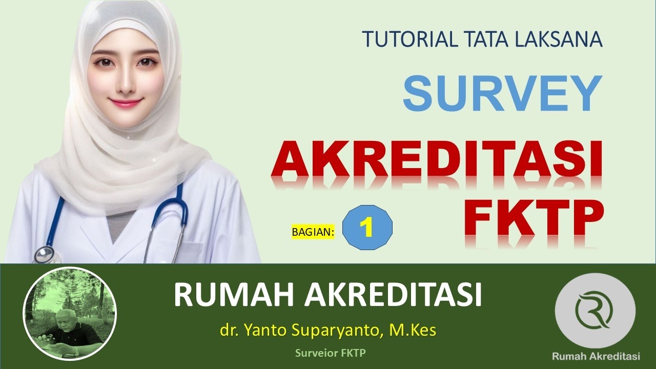 TATA LAKSANA TERBARU: SURVEY AKREDITASI FKTP