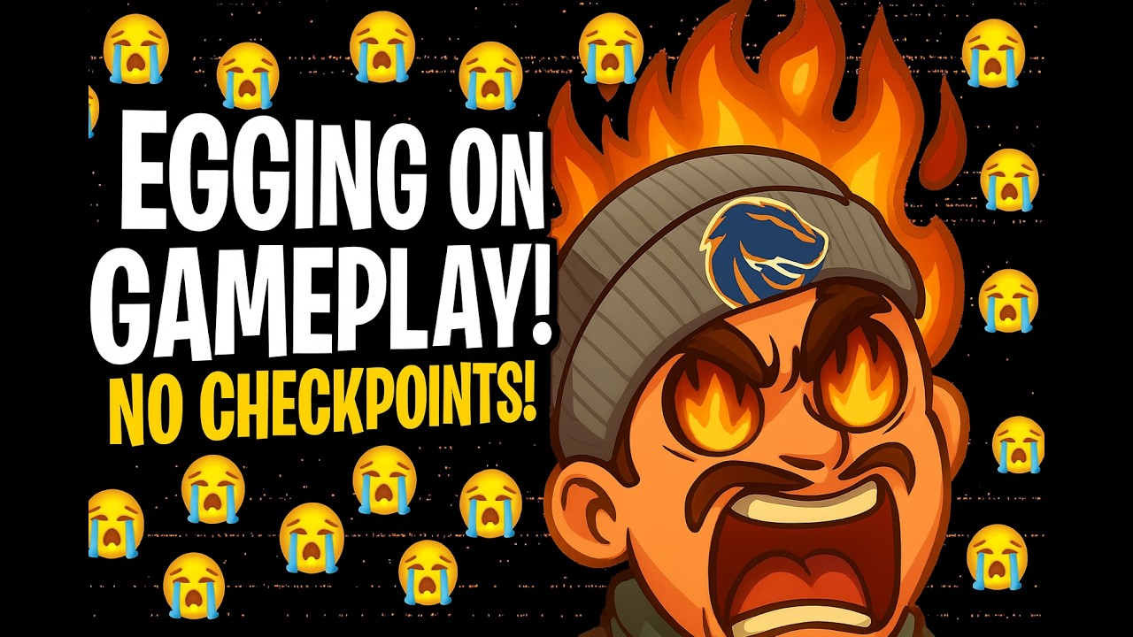 Egging On Master Of NO CHECKPOINTS!!!