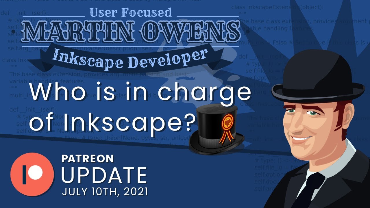 Who is in charge of Inkscape? - Inkscape Developer Update 10th July 2021