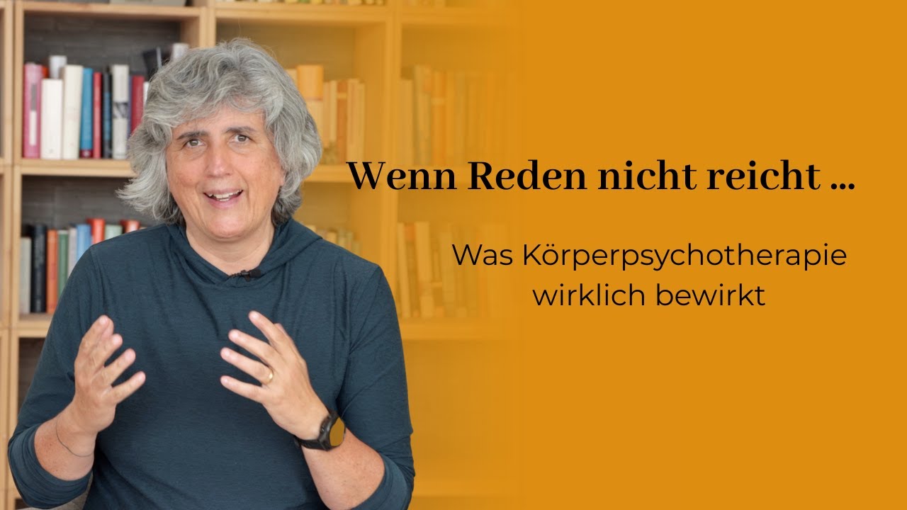 Was ist Körperpsychotherapie?
