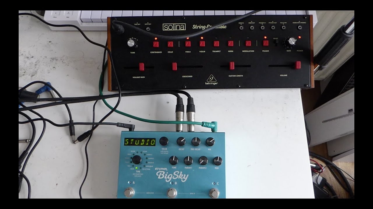 Behringer Solina & Strymon Big Sky