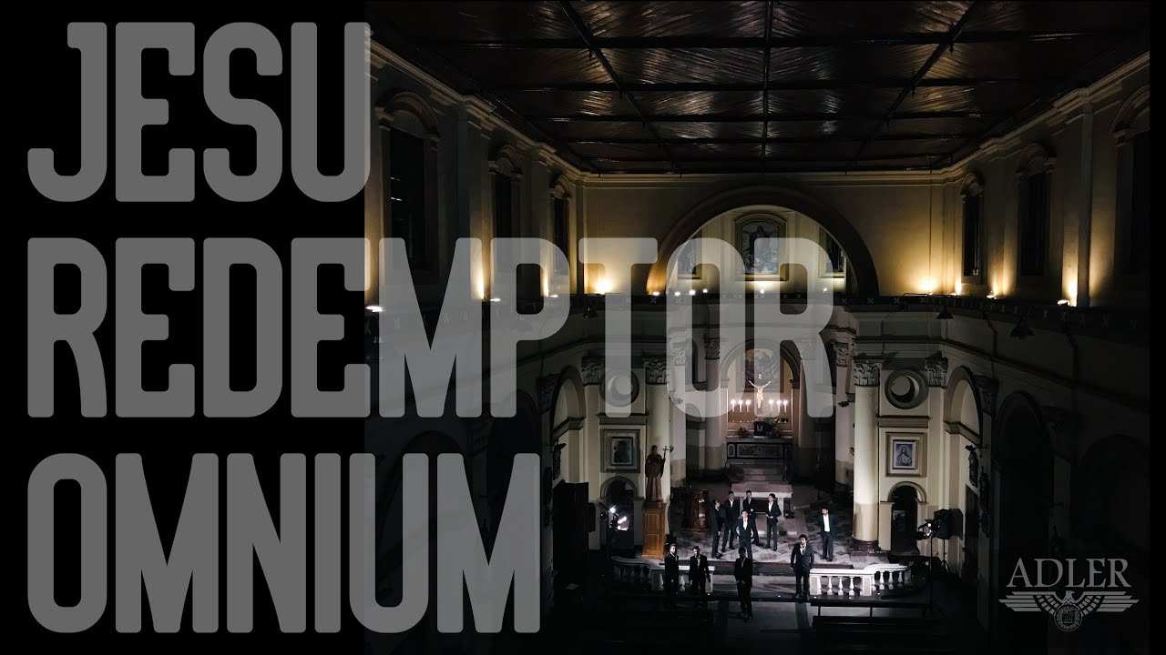 Jesu Redemptor Omnium (O. Ravanello) | Adler