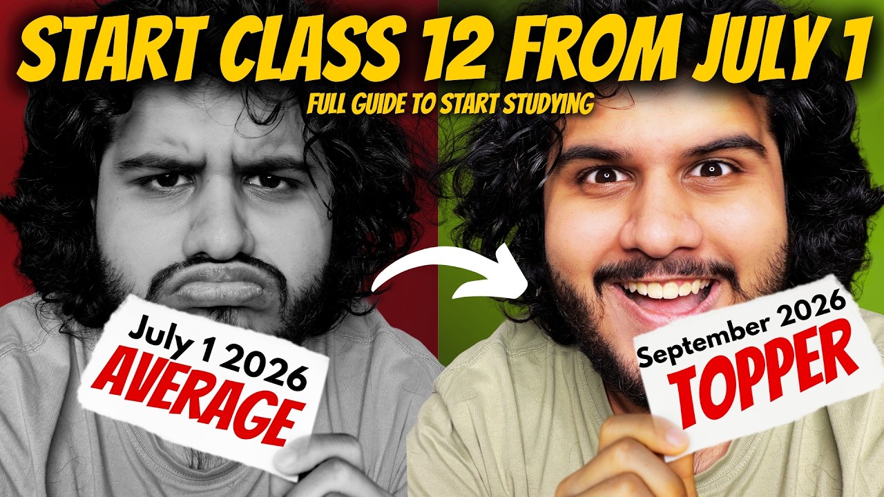 Start 12th from July 1 ⭐️ *All Subjects* Strategy for Class 12 2026-27 | Roadmap for All Streams