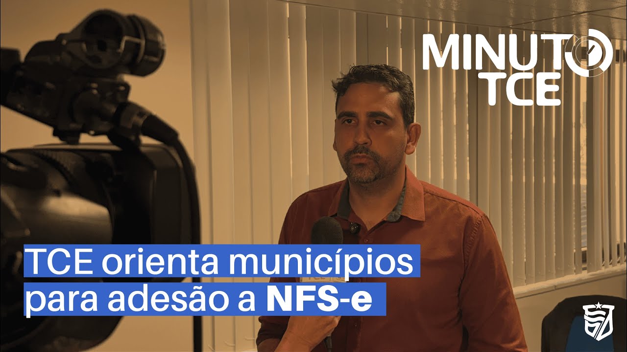 TCE orienta municípios para adesão da NFS-e