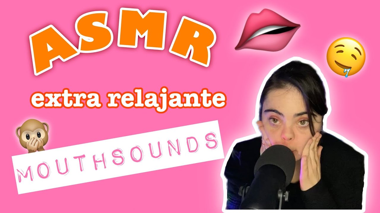 Asmr mouth sounds 🫦