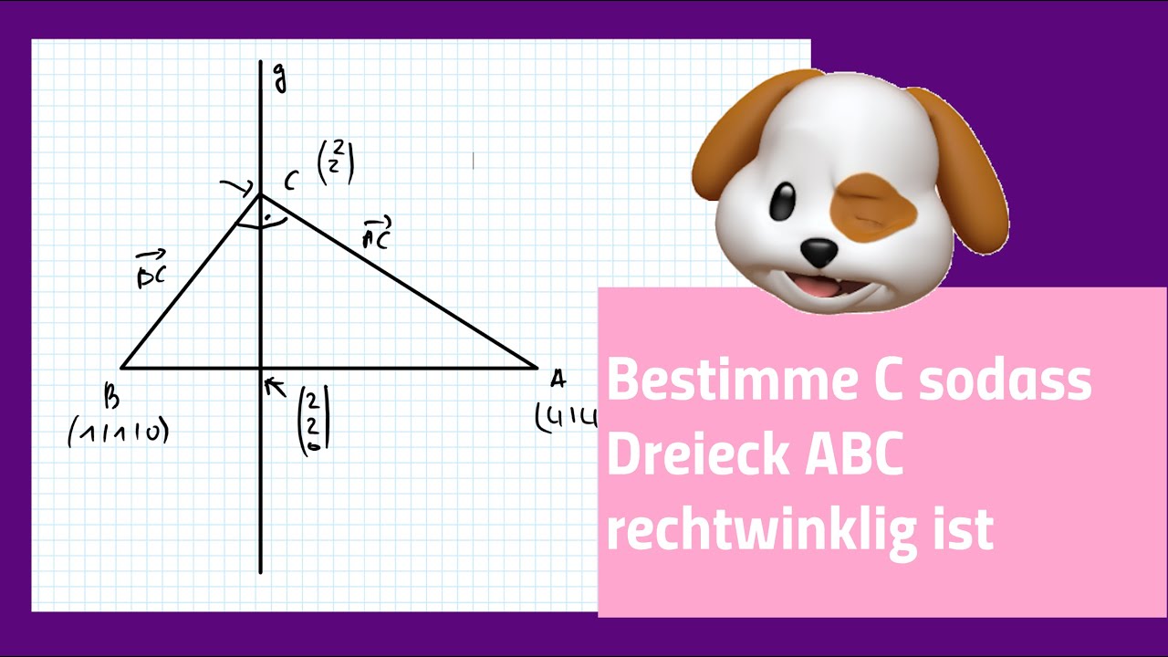 Wie bestimme ich Punkt C, sodass das Dreieck ABC, rechtwinklig ist?