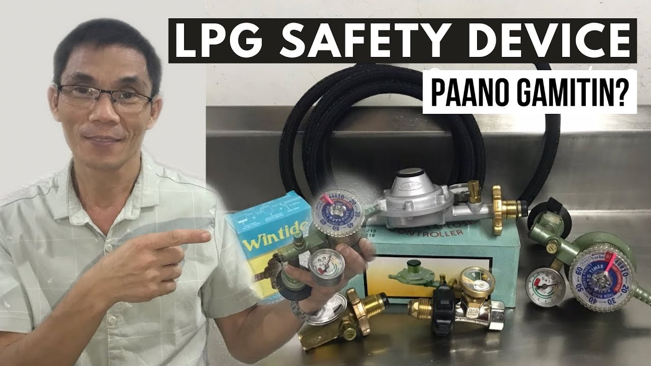 LPG Safety Device: DRAGON, WINTIDE, DEER, How It Works, Gas regulator, LPG, Di Roskas| Leo Rafol