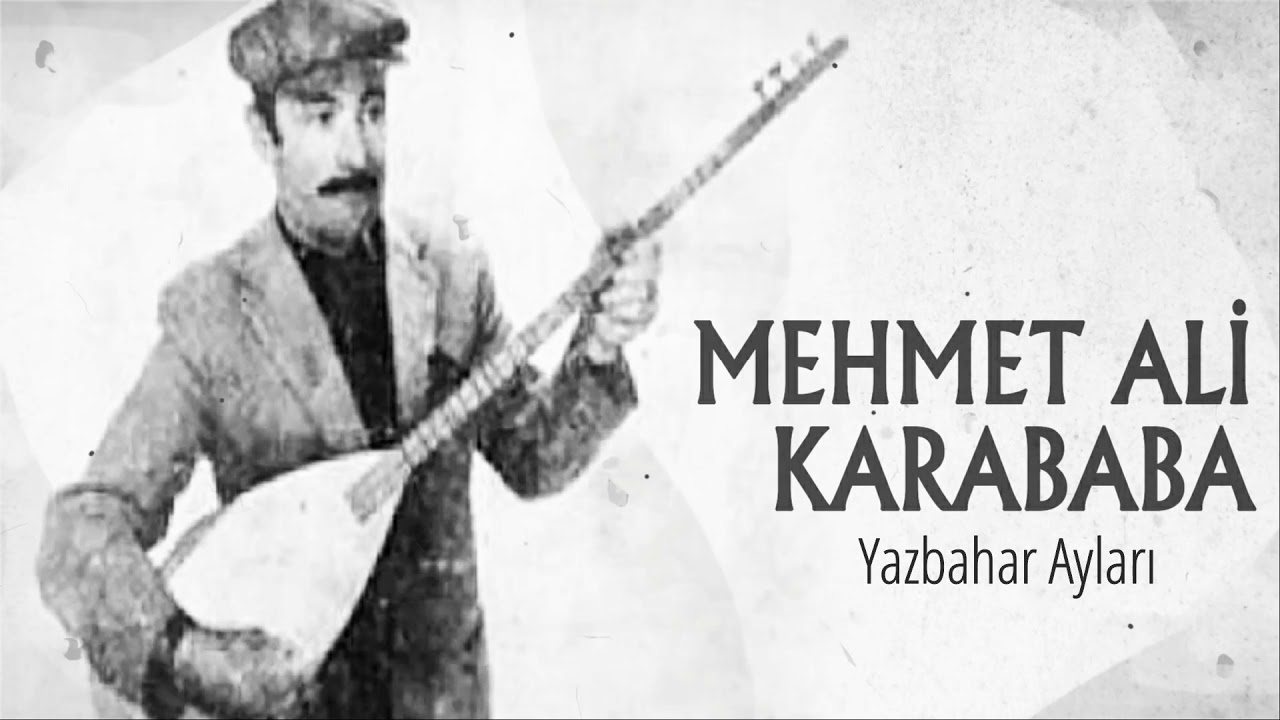 Mehmet Ali Karababa - Yazbahar Ayları