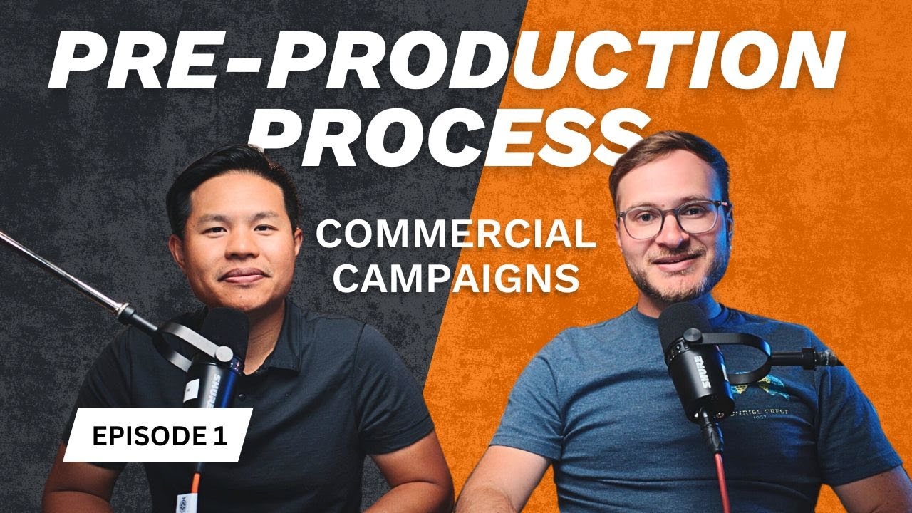 Commercial Video Process - Pre-Production | Ep. 1