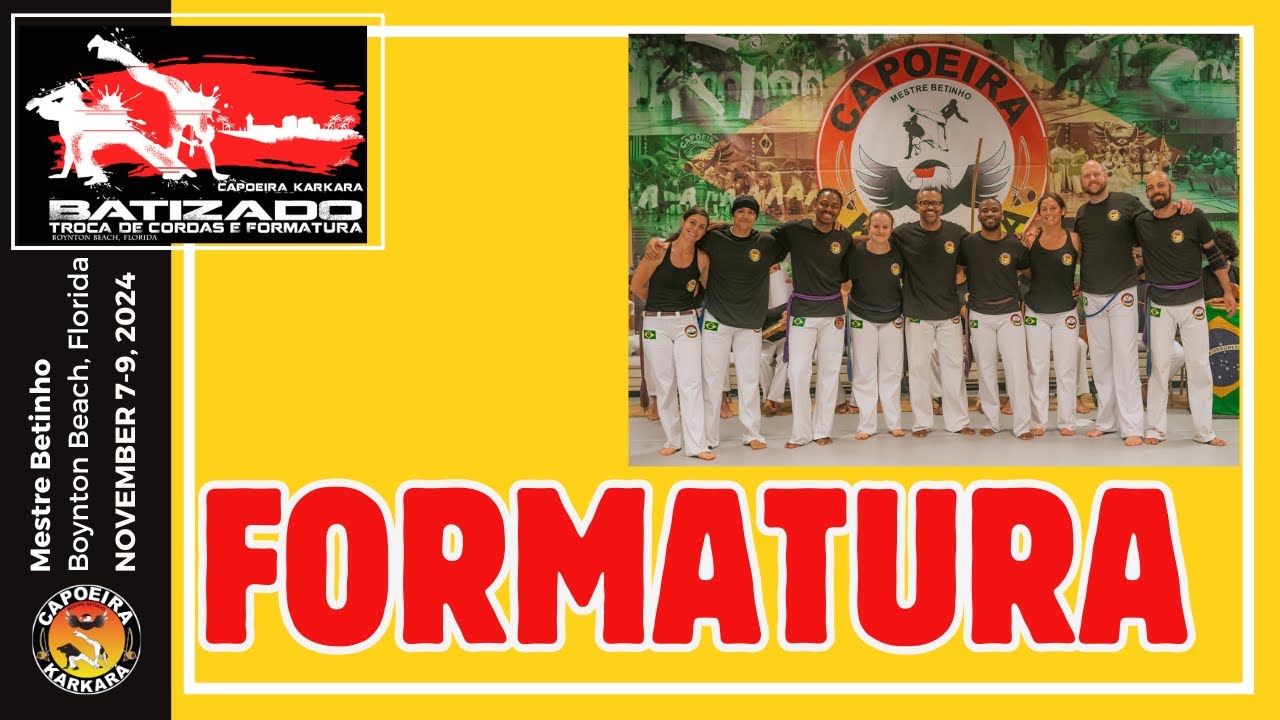 Adults Formatura, Capoeira Karkara Batizado 2024