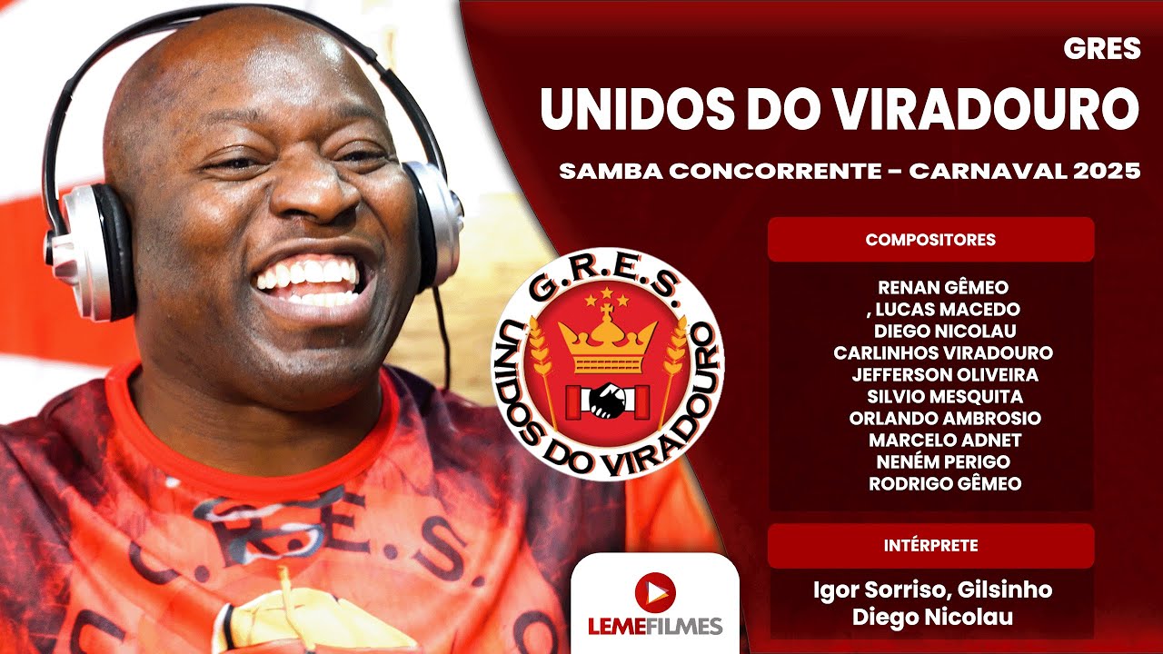 Viradouro 2025 - Samba Concorrente - Renan Gêmeo, Lucas Macedo e Parceria