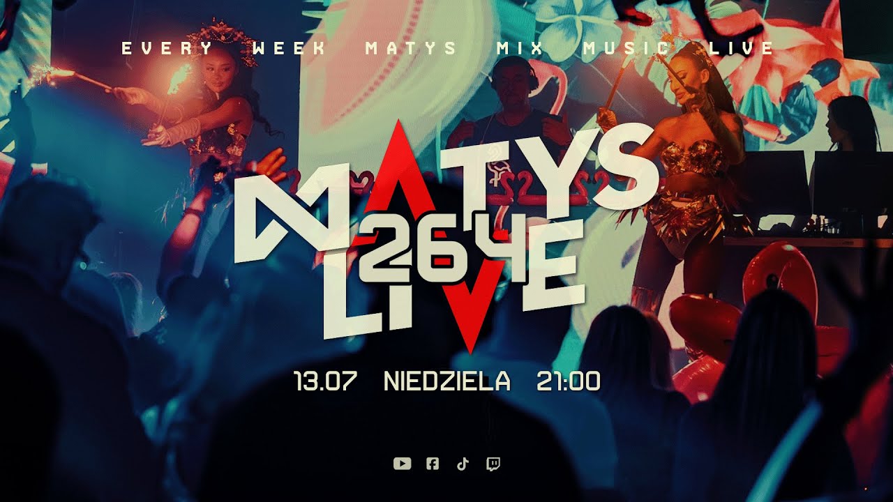 MatsLive 264 | 13 07 2025