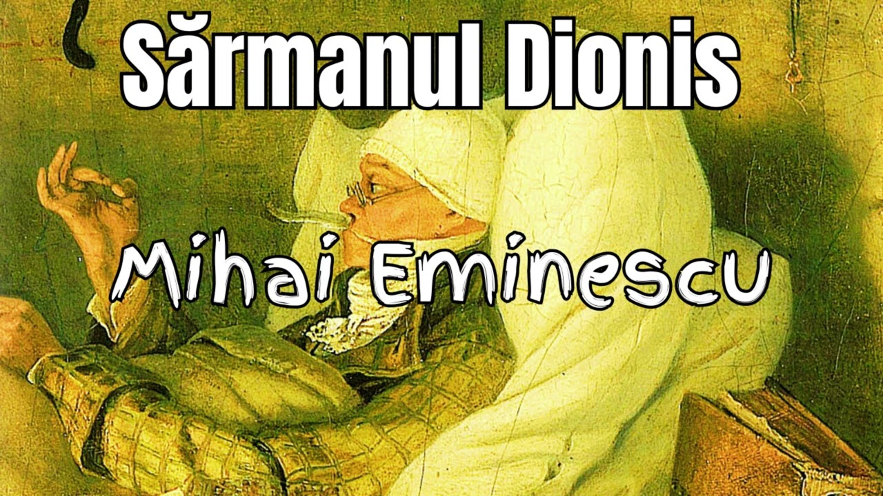 🎧 Sărmanul Dionis de Mihai Eminescu | Audiobook în Română – Carti Audio Remarcabile 🎧📚