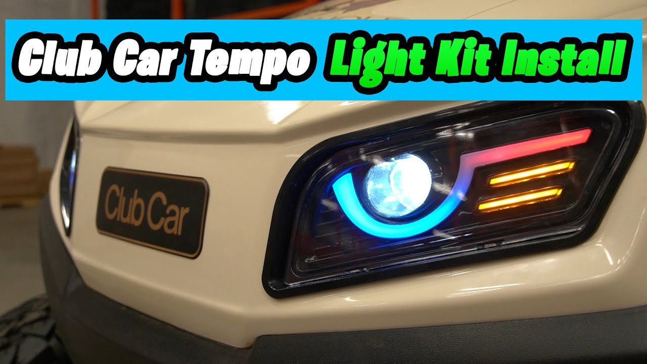 Club Car Tempo Light Kit Step-by-Step GUIDE - RGB LED *Steeleng Meteor*