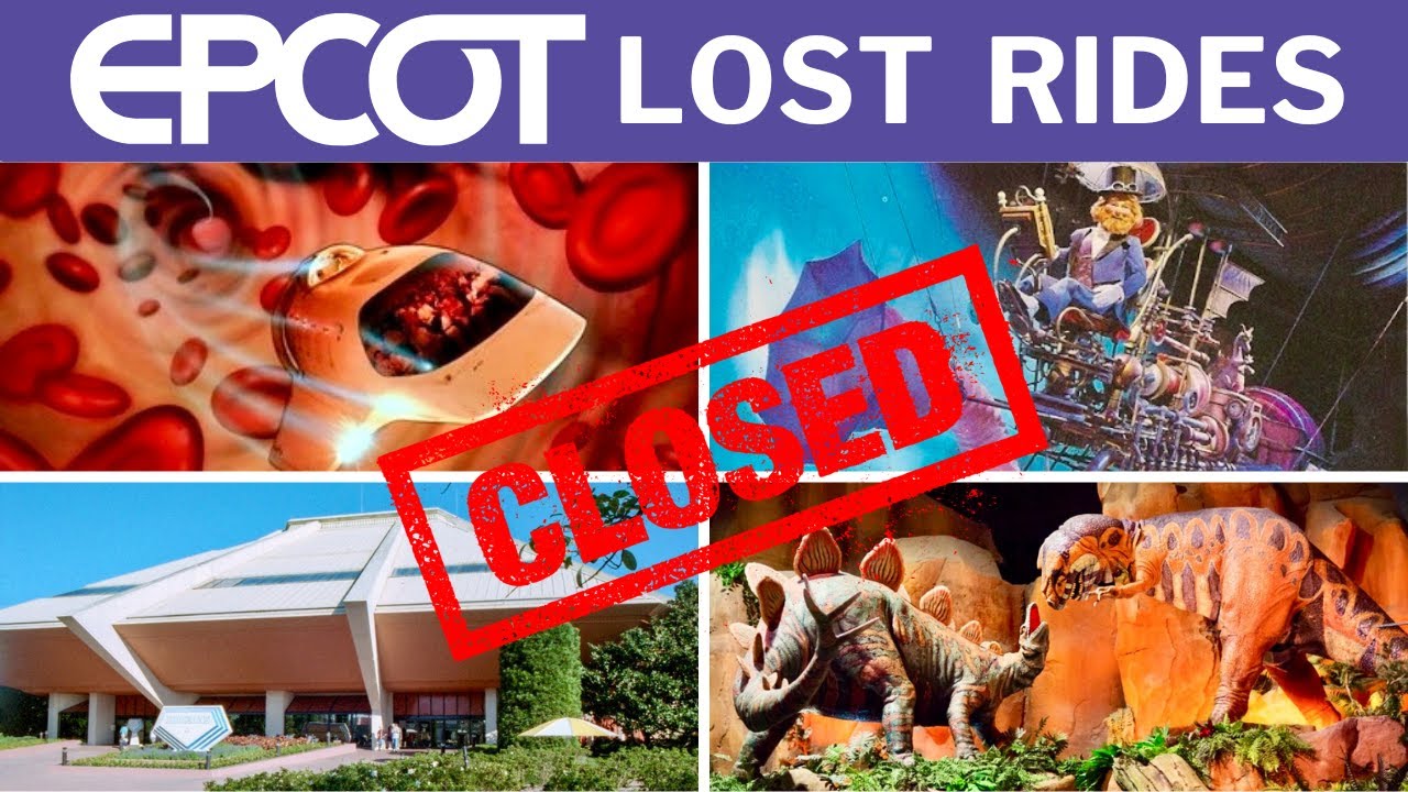 10 LOST Rides of EPCOT Revealed