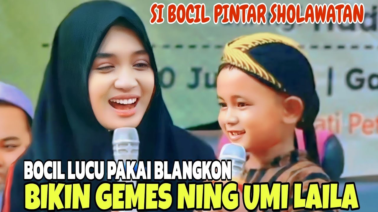 NING UMI LAILA BERTEMU BOCIL LUCU MEMAKAI BLANGKON PINTAR SHOLAWATAN