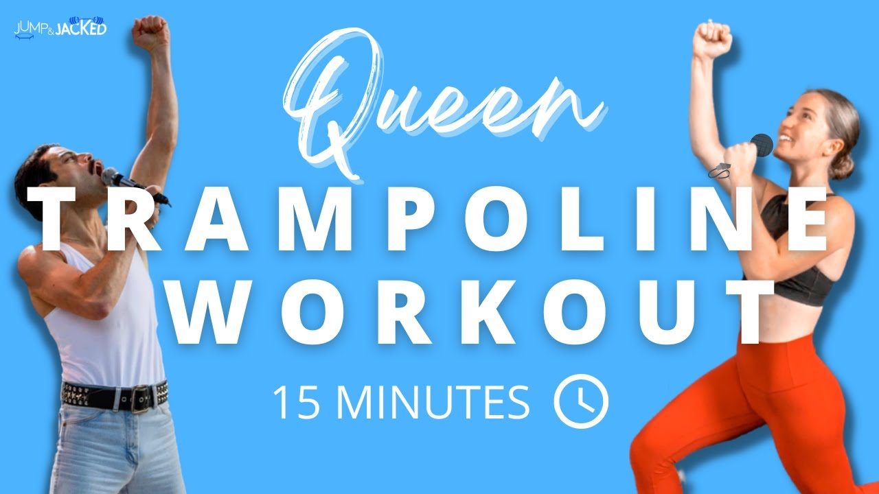Queen Themed Rebounding Workout - 15 min Full Body Workout