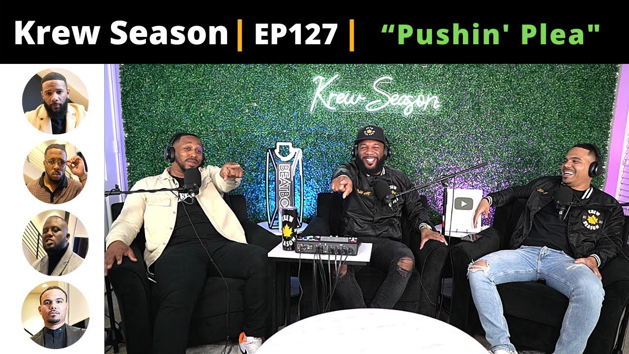 The Krew Season Podcast Episode 127 | 