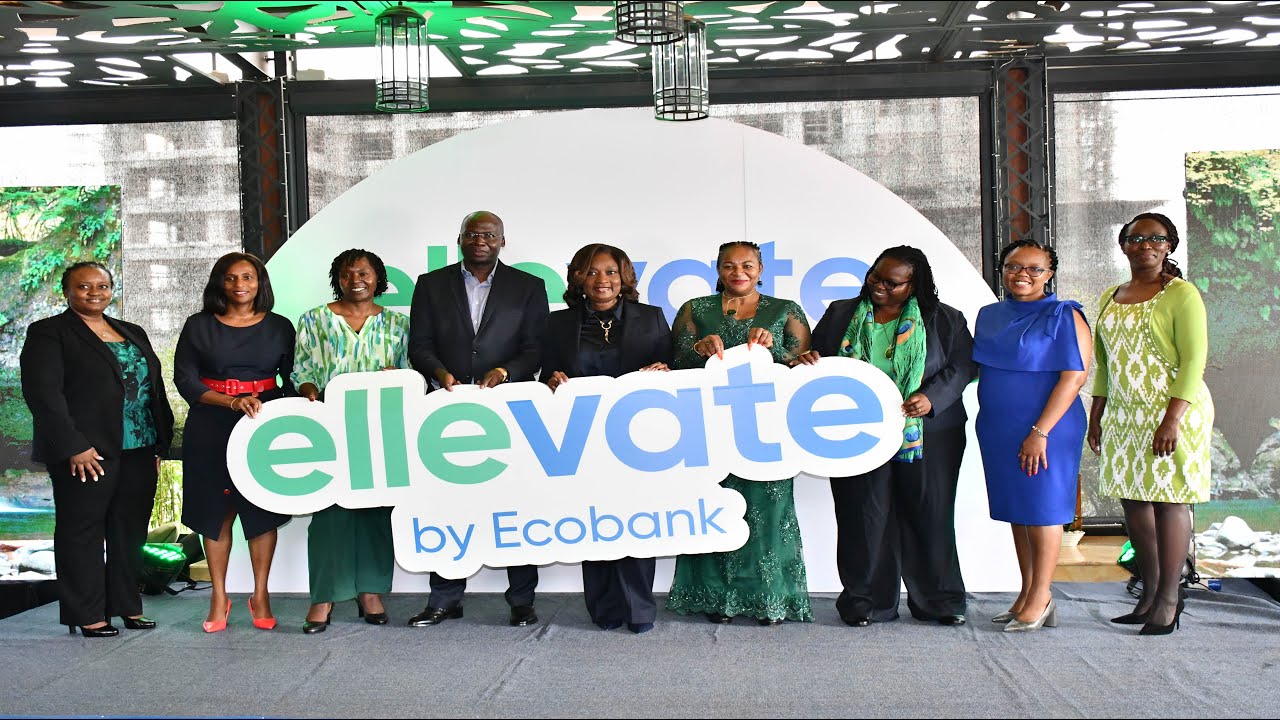Women in Business in Kenya to Enjoy Enhanced Financing Solutions Through Ellevate Program by Ecobank