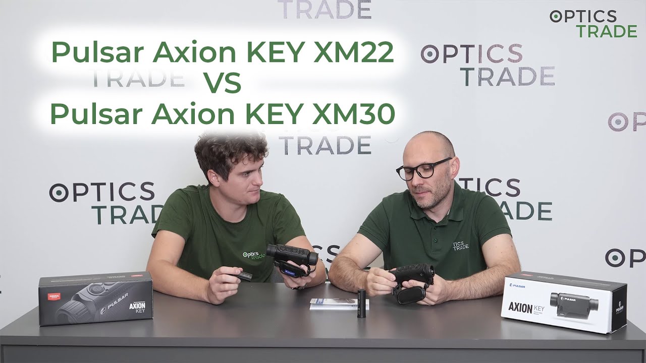 Pulsar Axion KEY XM22 VS Pulsar Axion KEY XM30 | Optics Trade Debates