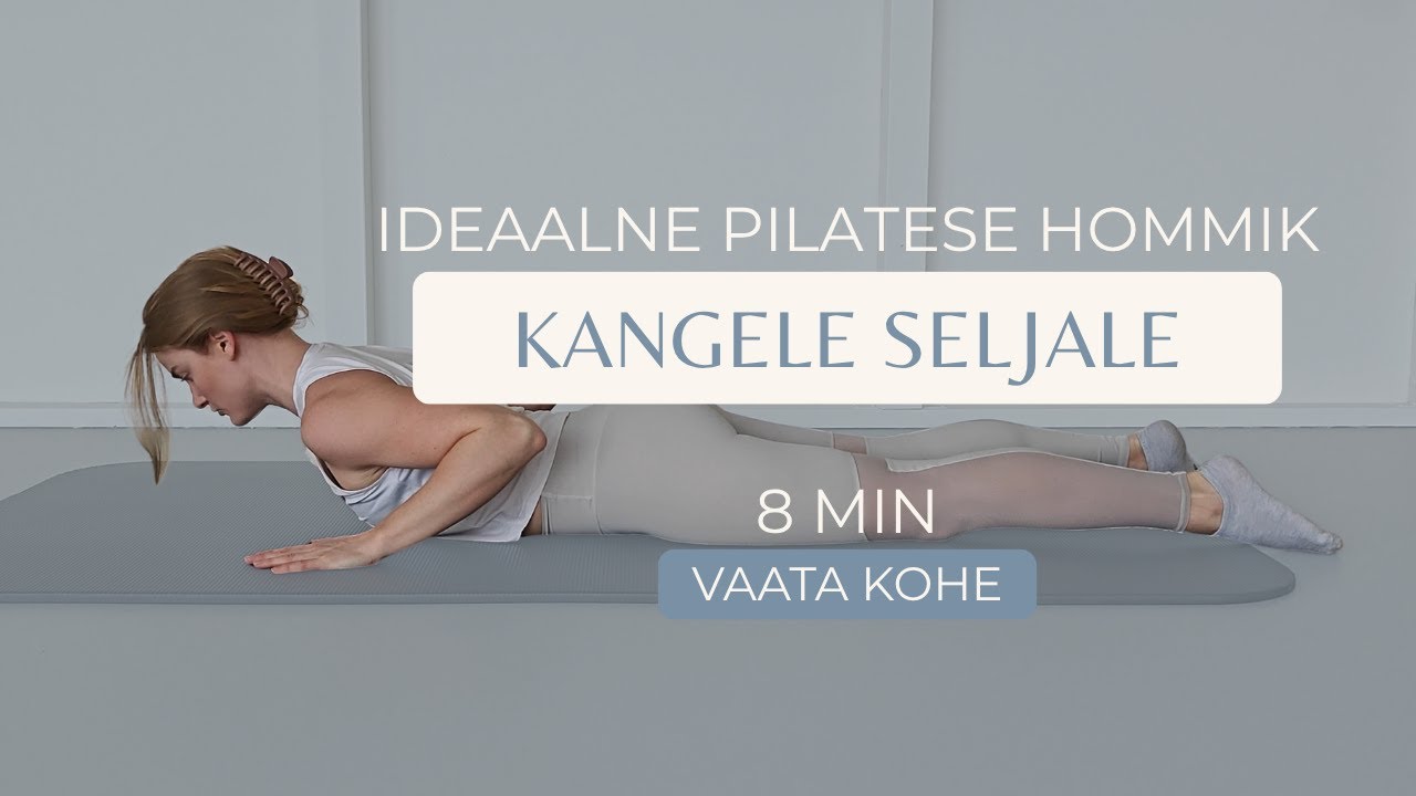 Pilatese harjutused kangele seljale hommikul