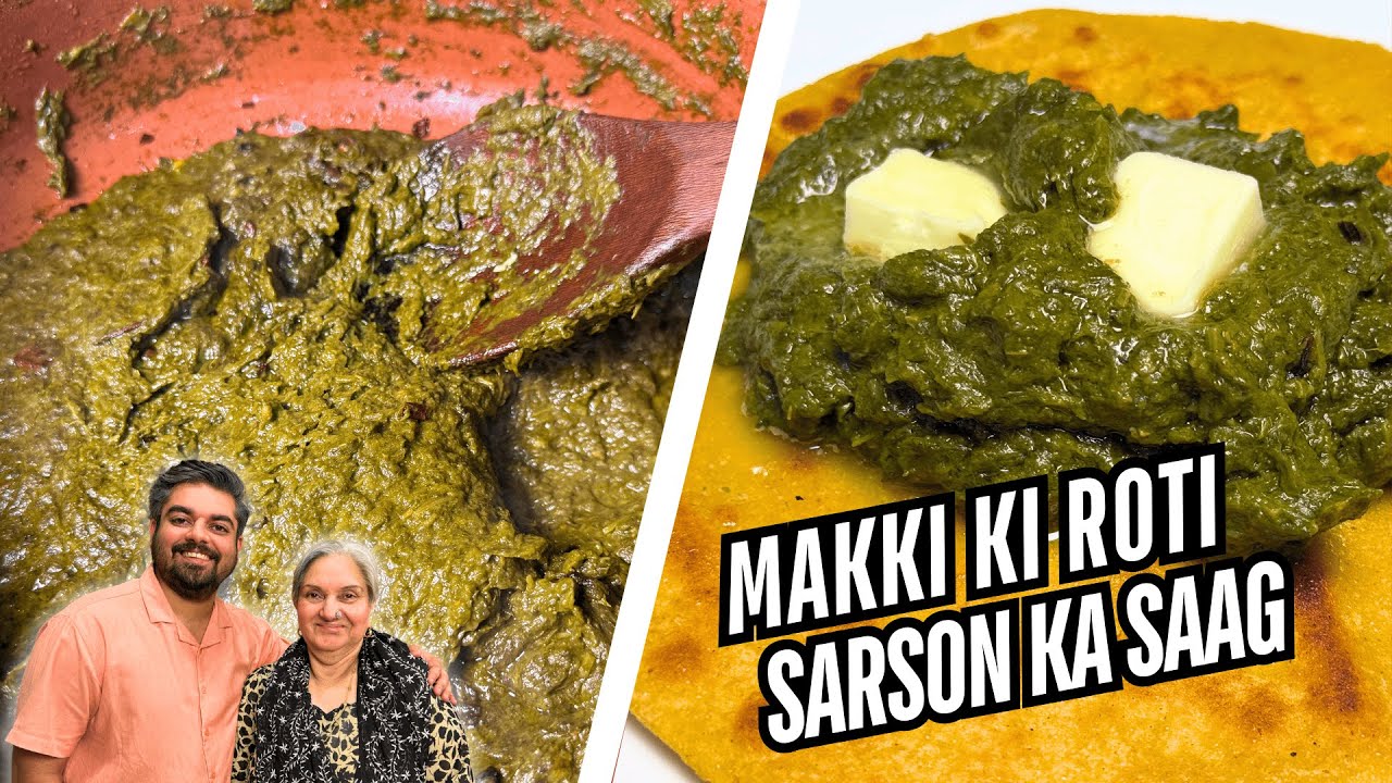 Makki Ki Roti Aur Sarson Ka Saag | Food With Saad Raja