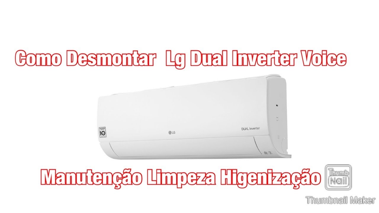 Como Desmontar LG Dual Inverter Voice para Manutenção Limpeza Higienização