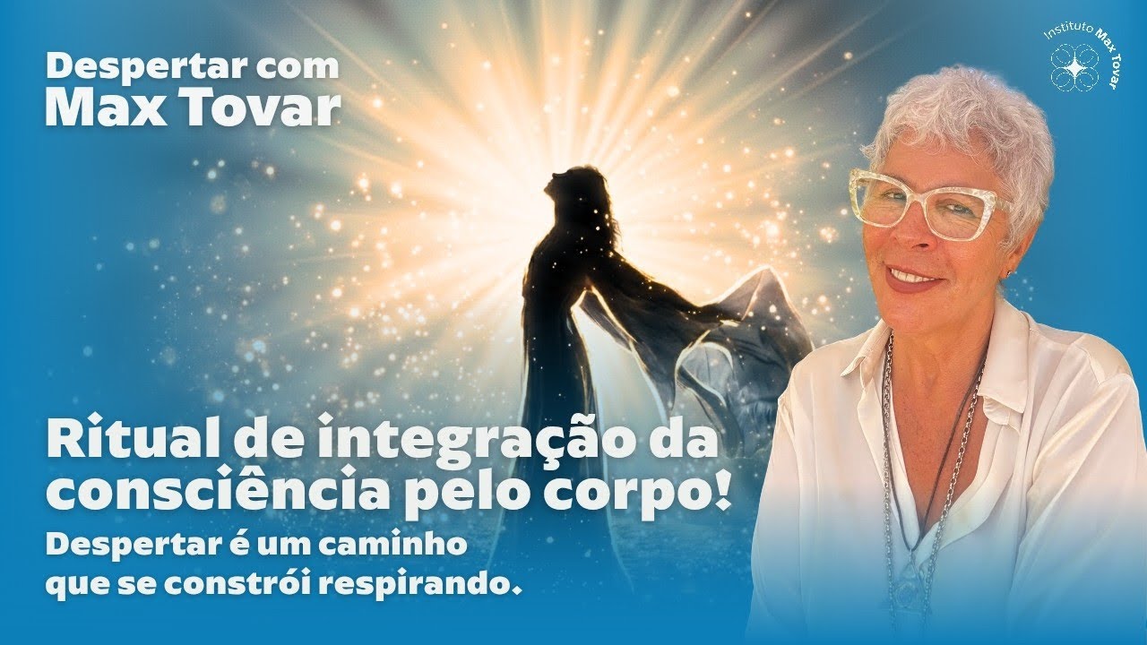Um ritual para alinhar corpo, mente e presença | Despertar com Max Tovar