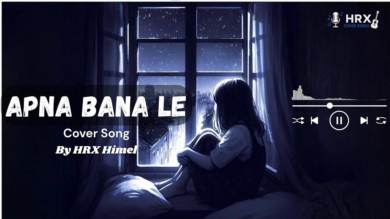Apna Bana Le (Lyrics + Reverb) - No Instruments