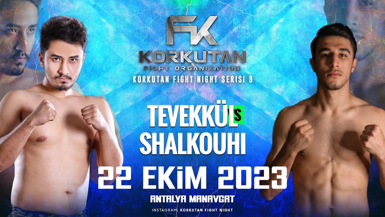 SAMET TEVEKKÜL vs MUHAMMED MAHMUDZADE | KORKUTAN FIGHT NIGHT GECESİ | ANTALYA MANAVGAT 22-10-2023