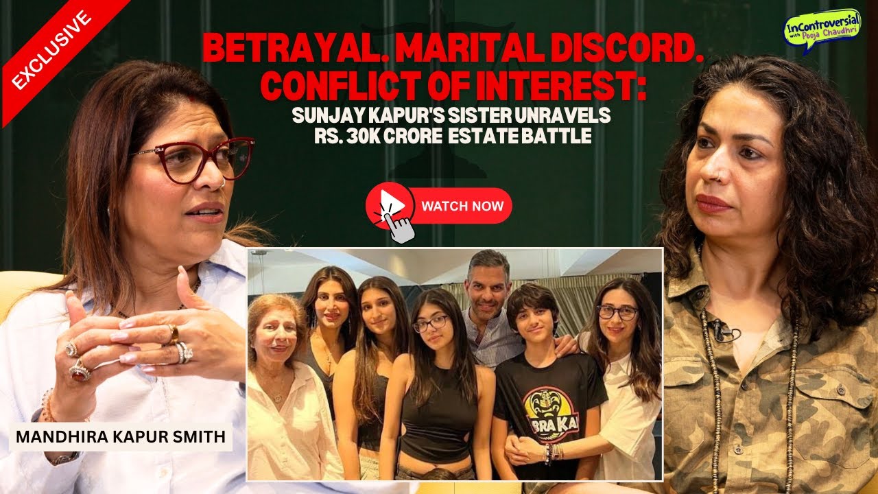 Betrayal, Marital Discord, Conflict of Interest. Sunjay Kapur’s Sister on the Rs. 30k Crore Battle