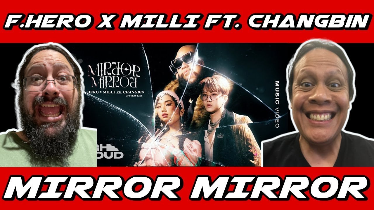 Weebs React to ( Mirror Mirror ) F.HERO x MILLI Ft. Changbin of Stray Kids M/V **REACTION**