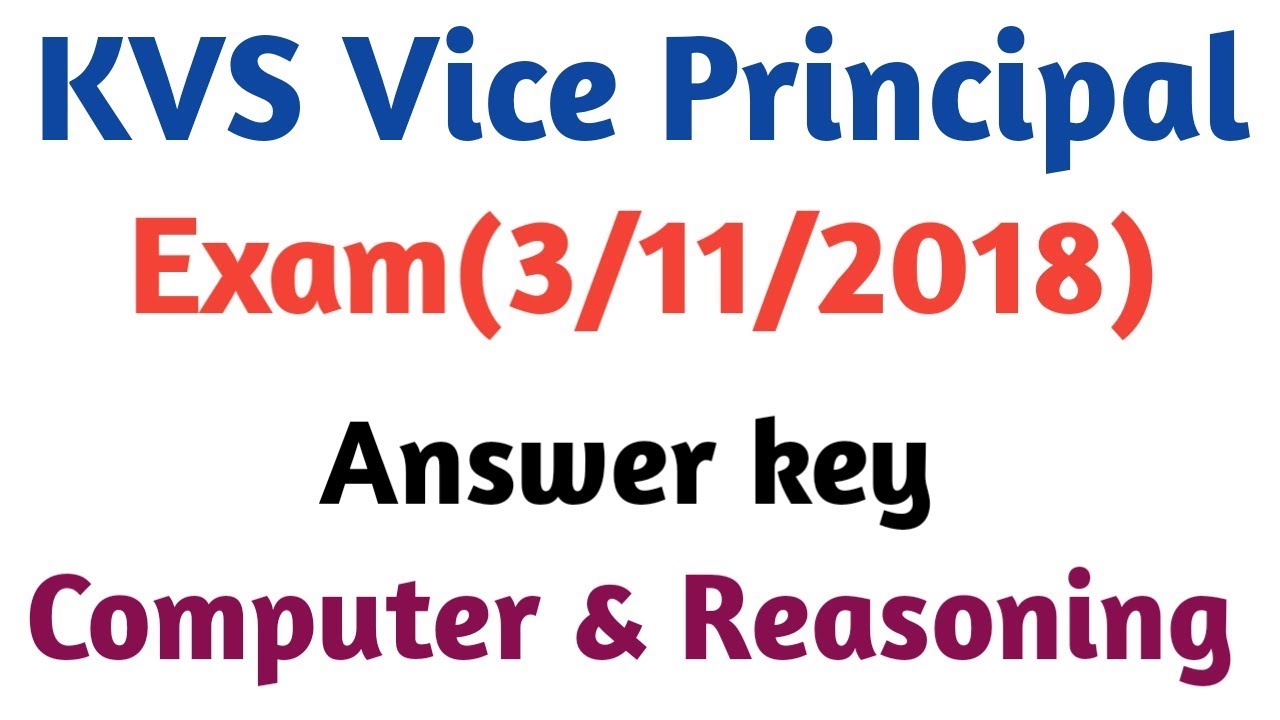 KVS Vice principal Exam(3/11/2018) Answer key By AMAN Narang