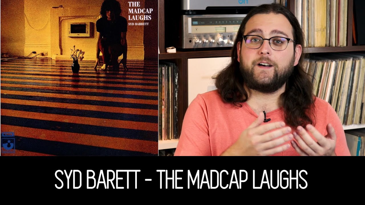 A Genial (E Louca) Estreia de SYD BARRETT Com The Madcap Laughs | ALBUM REVIEW