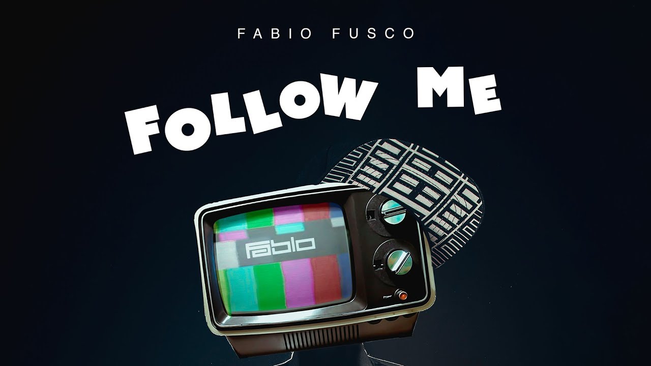 Fabio Fusco - Follow Me (Official Audio)