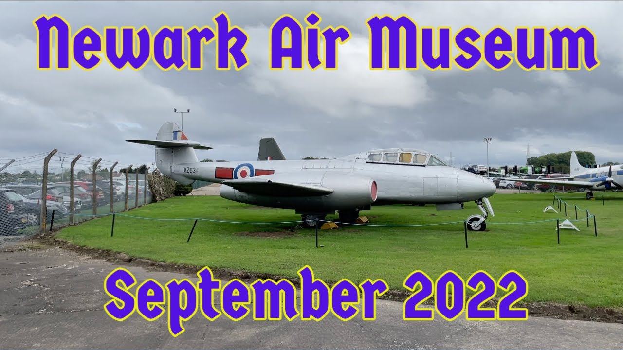 Newark Air Museum Walk Around - September 2022